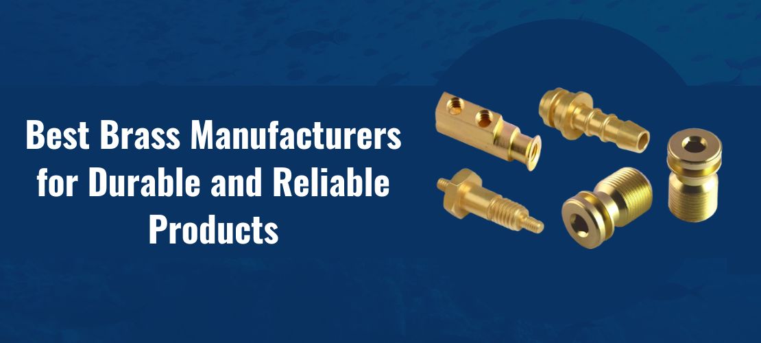 Best Brass Manufacturers