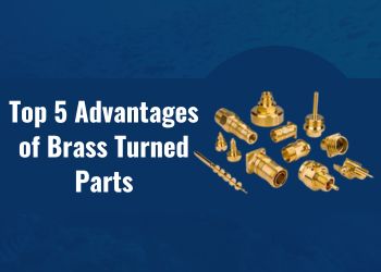 Advantages of Brass Turned Parts